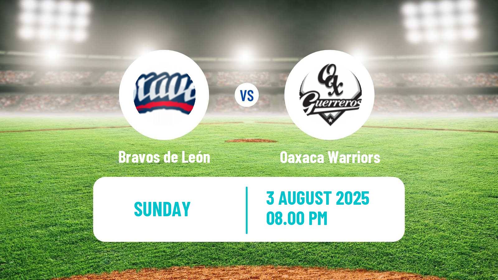 Baseball LMB Bravos de León - Oaxaca Warriors