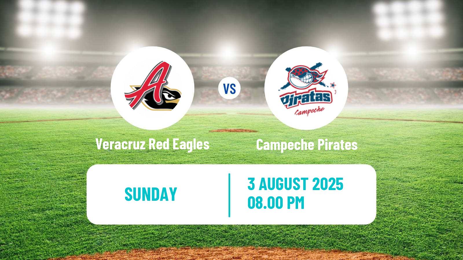Baseball LMB Veracruz Red Eagles - Campeche Pirates