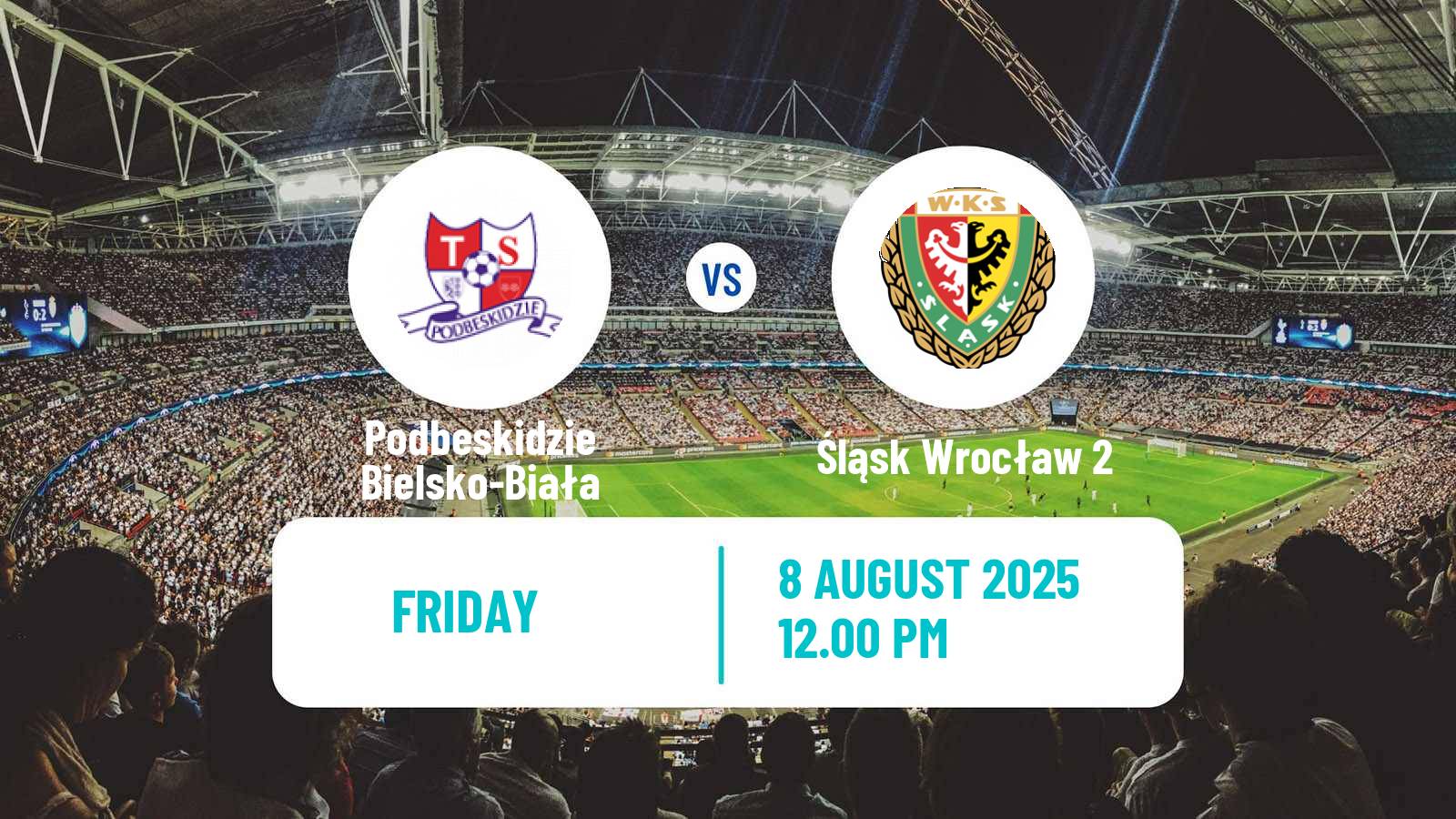 Football Polish Division 2 Podbeskidzie Bielsko-Biała - Śląsk Wrocław 2