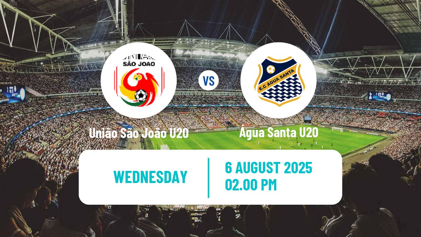 Football Brazilian Paulista U20 União São João U20 - Água Santa U20