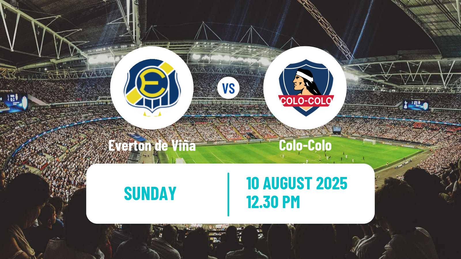 Football Chilean Primera Division Everton de Viña - Colo-Colo