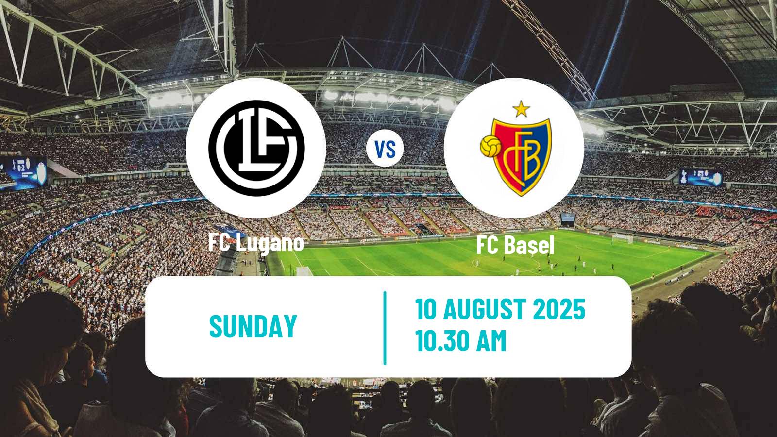 Football Swiss Super League Lugano - Basel