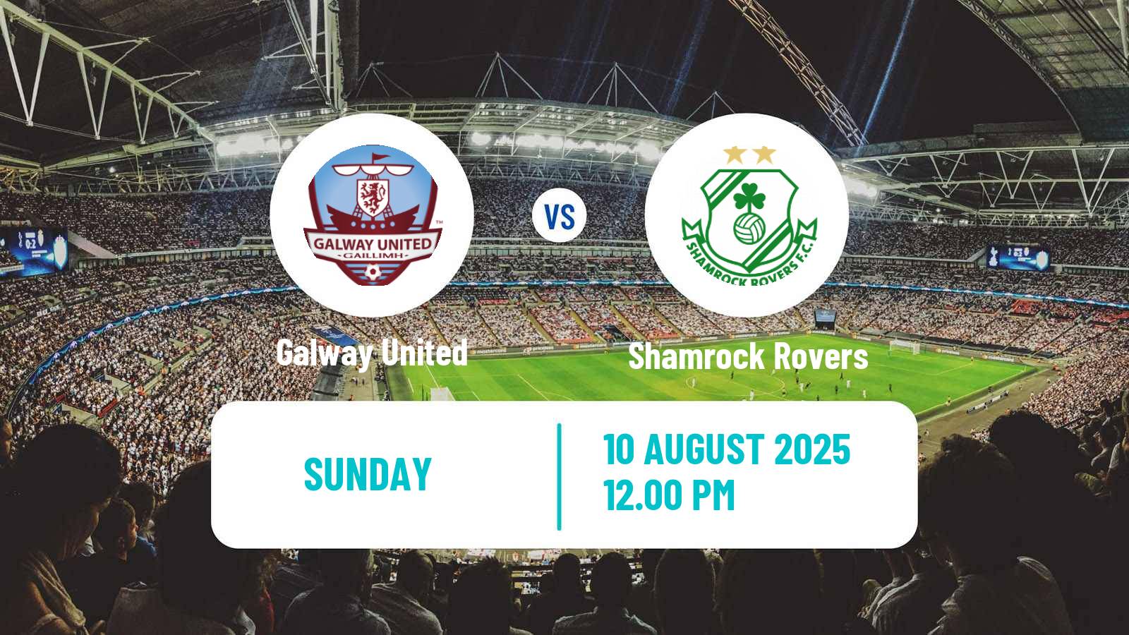 Football Irish Premier Division Galway United - Shamrock Rovers