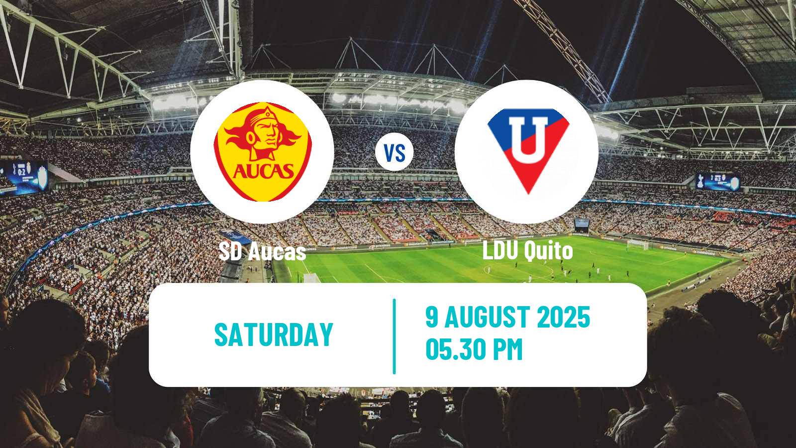 Football Ecuadorian Liga Pro SD Aucas - LDU Quito