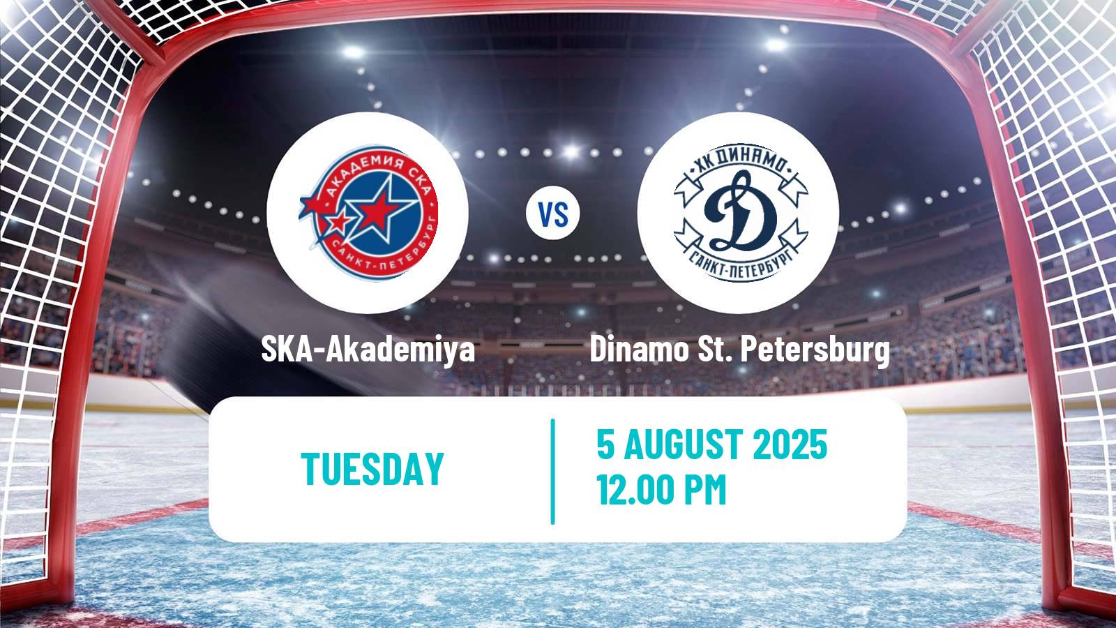 Hockey Club Friendly Ice Hockey SKA-Akademiya - Dinamo St. Petersburg