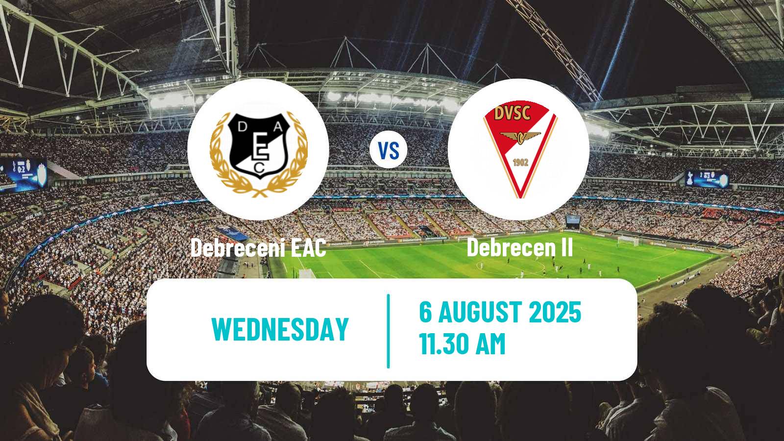 Football Hungarian NB III Northeast Debreceni EAC - Debrecen II
