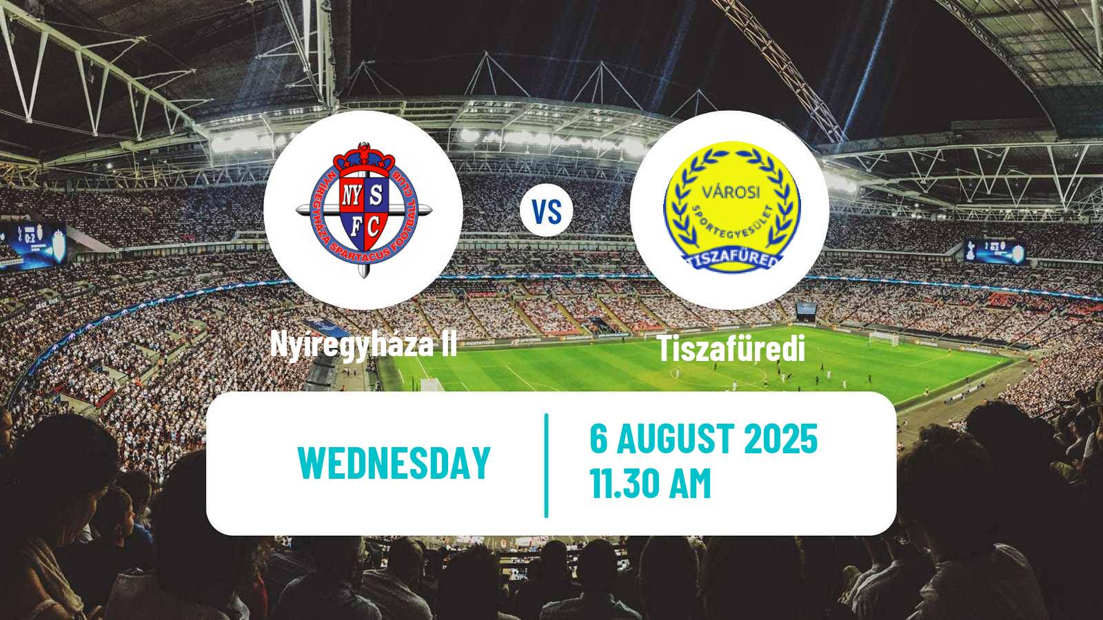 Football Hungarian NB III Northeast Nyíregyháza II - Tiszafüredi