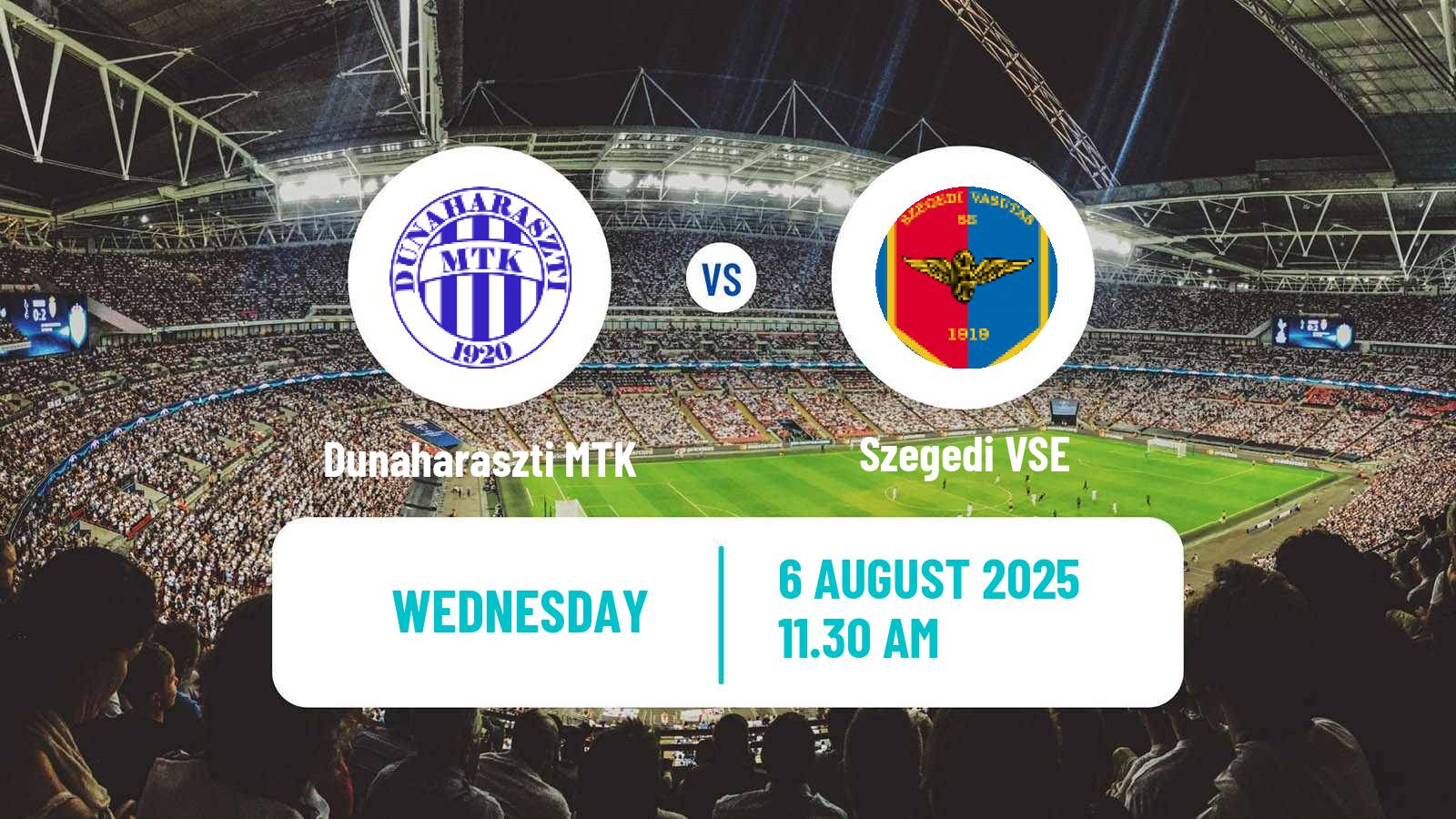 Football Hungarian NB III Southeast Dunaharaszti MTK - Szegedi VSE