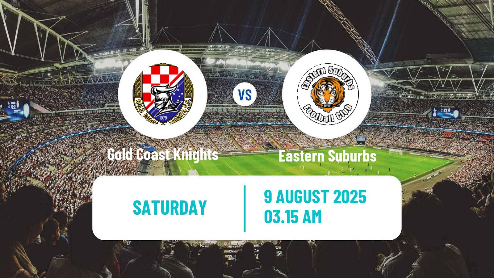 Football Australian NPL Queensland Gold Coast Knights - Eastern Suburbs