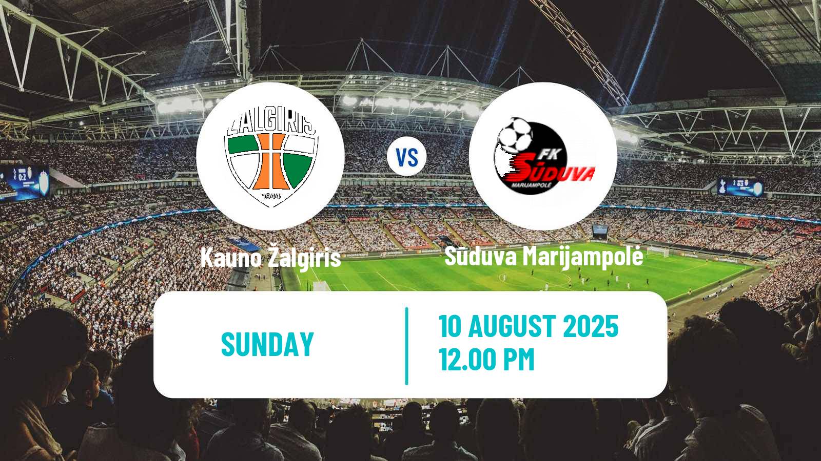 Football Lithuanian A Lyga Kauno Žalgiris - Sūduva Marijampolė