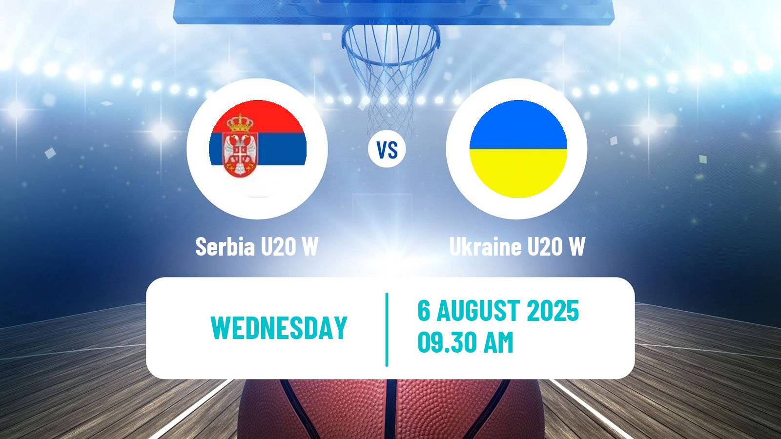 Basketball European Championship U20 B Basketball Women Serbia U20 W - Ukraine U20 W