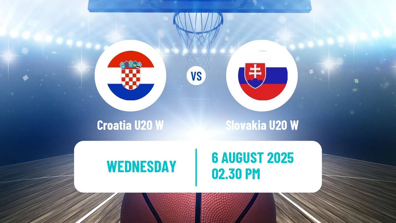 Basketball European Championship U20 B Basketball Women Croatia U20 W - Slovakia U20 W