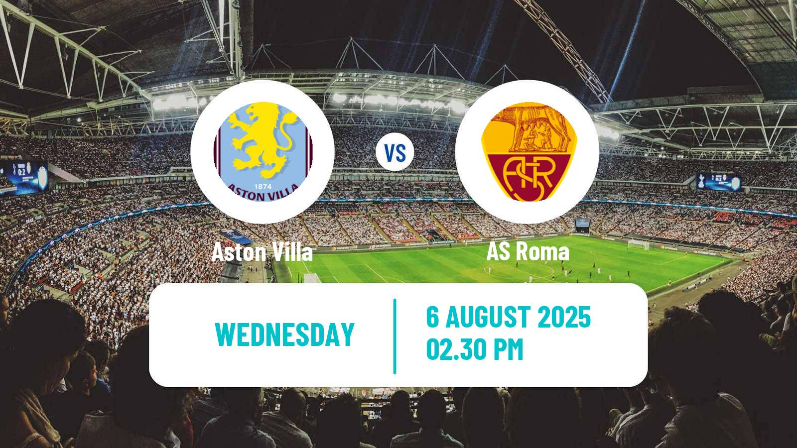 Football Club Friendly Aston Villa - Roma