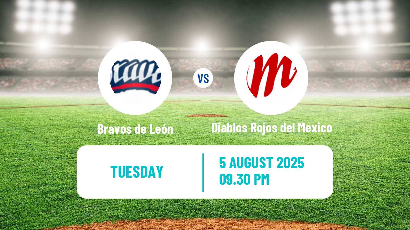 Baseball LMB Bravos de León - Diablos Rojos del Mexico