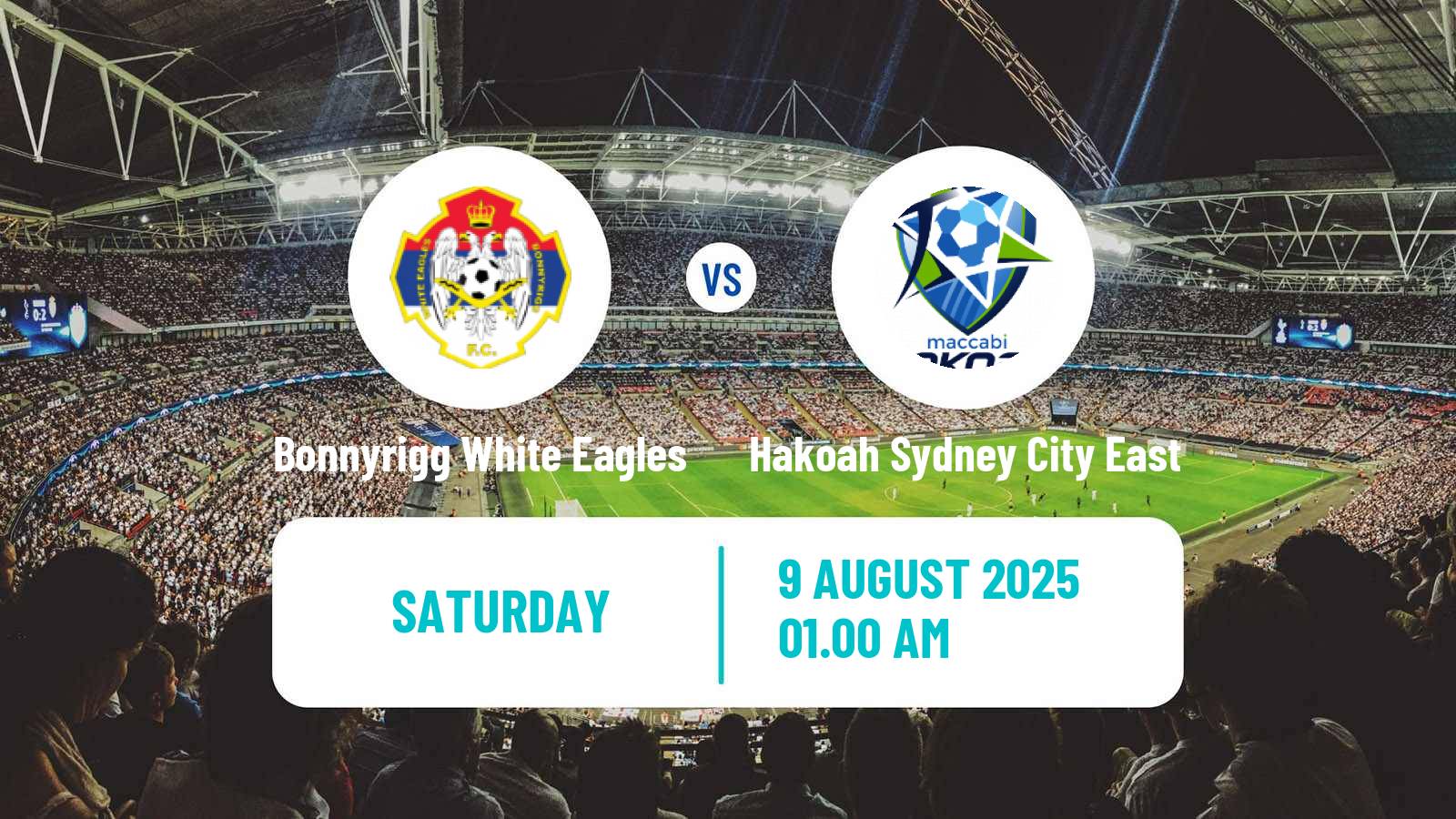 Football Australian NSW League One Bonnyrigg White Eagles - Hakoah Sydney City East