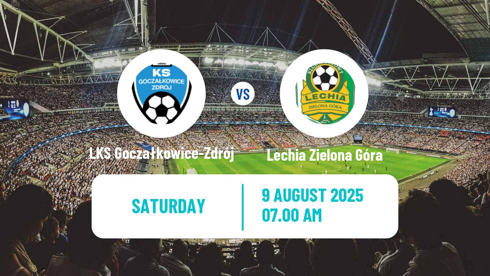 Football Polish Division 3 - Group III LKS Goczałkowice-Zdrój - Lechia Zielona Góra
