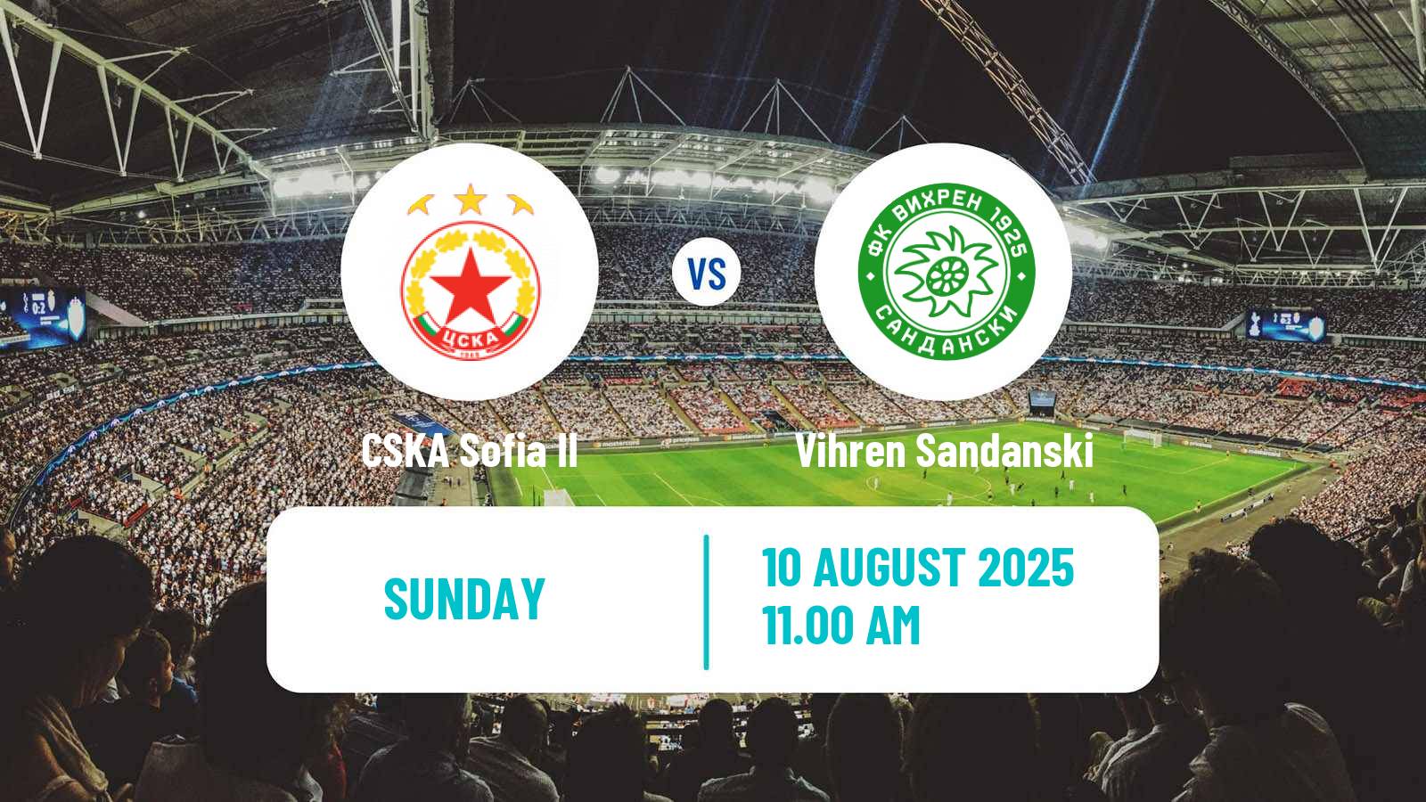 Football Bulgarian Vtora Liga CSKA Sofia II - Vihren Sandanski