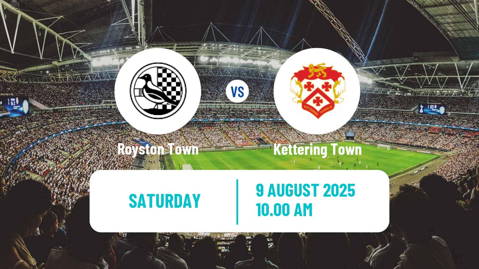Football English Southern League Central Division Royston Town - Kettering Town