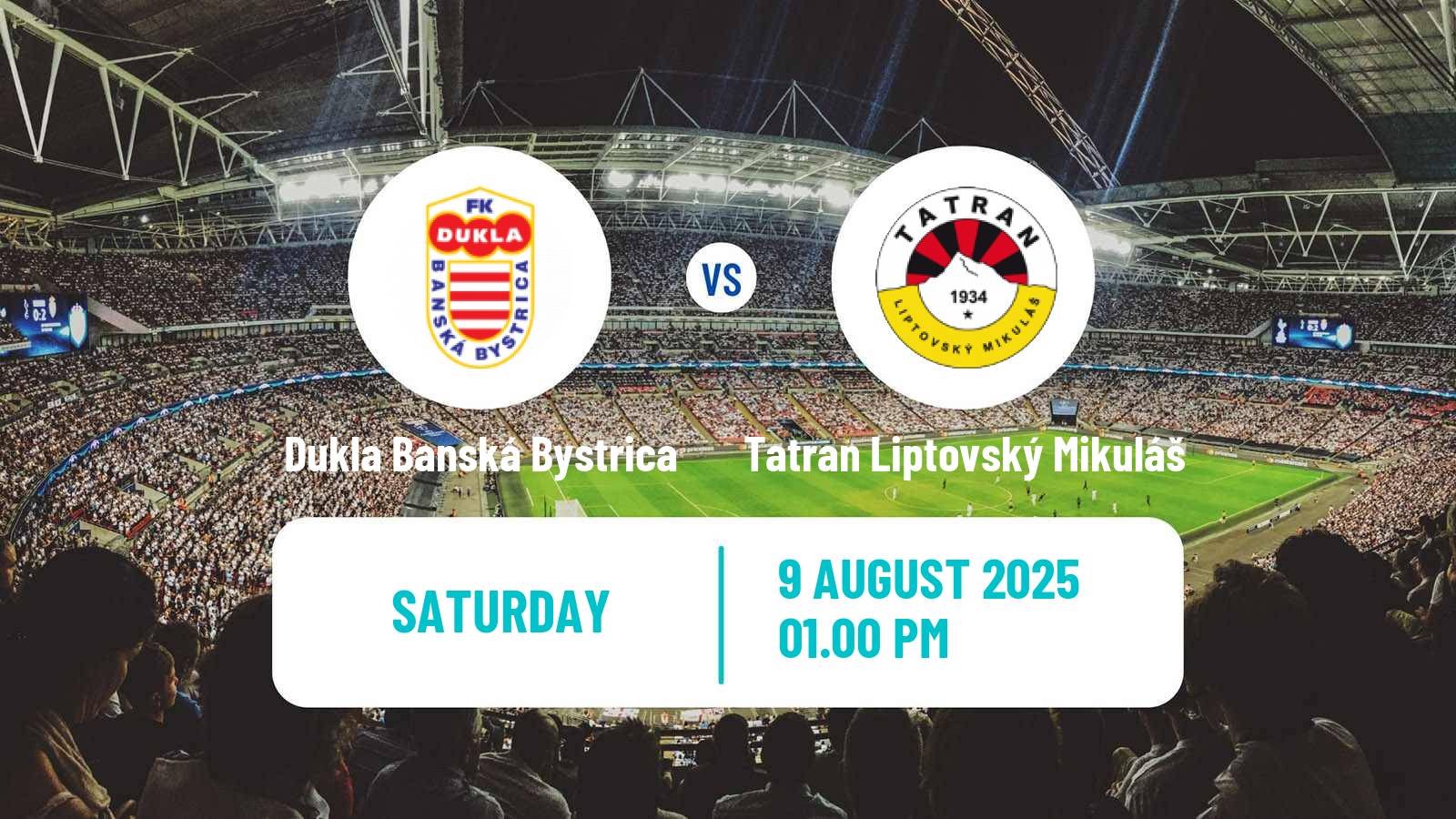 Football Slovak 2 Liga Dukla Banská Bystrica - Tatran Liptovský Mikuláš