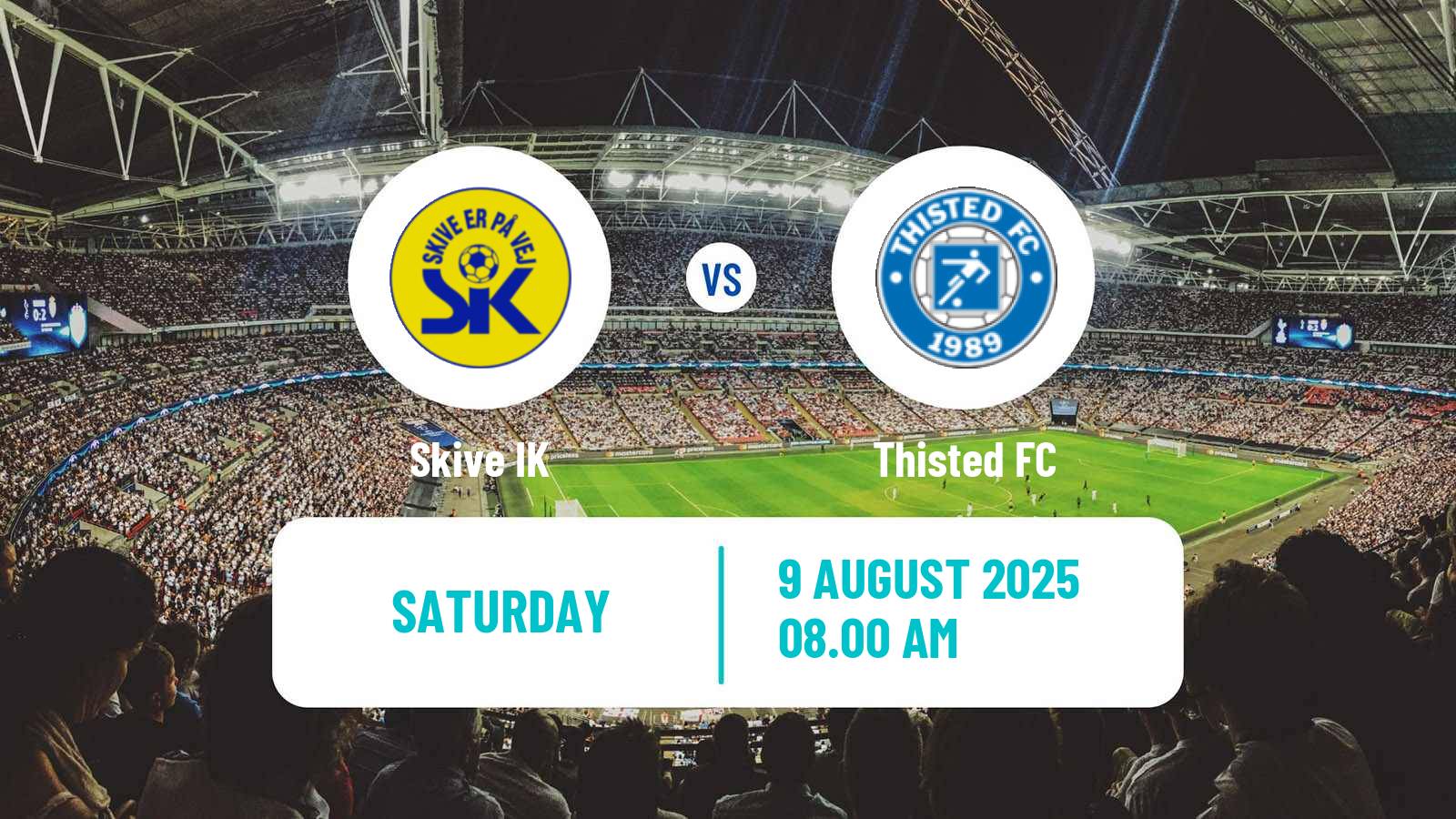 Football Danish 2 Division Skive IK - Thisted