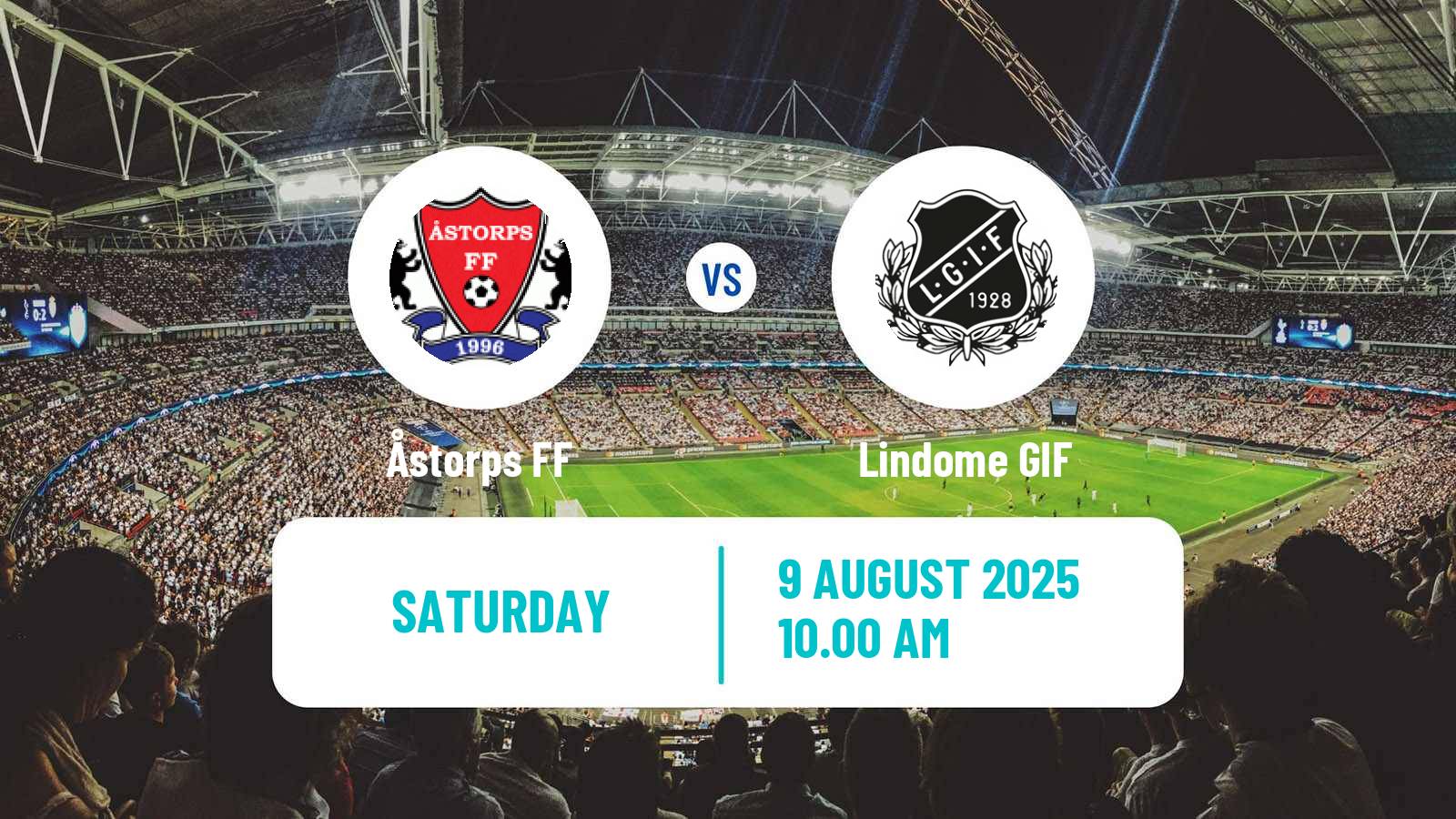 Football Swedish Division 2 - Västra Götaland Åstorps - Lindome