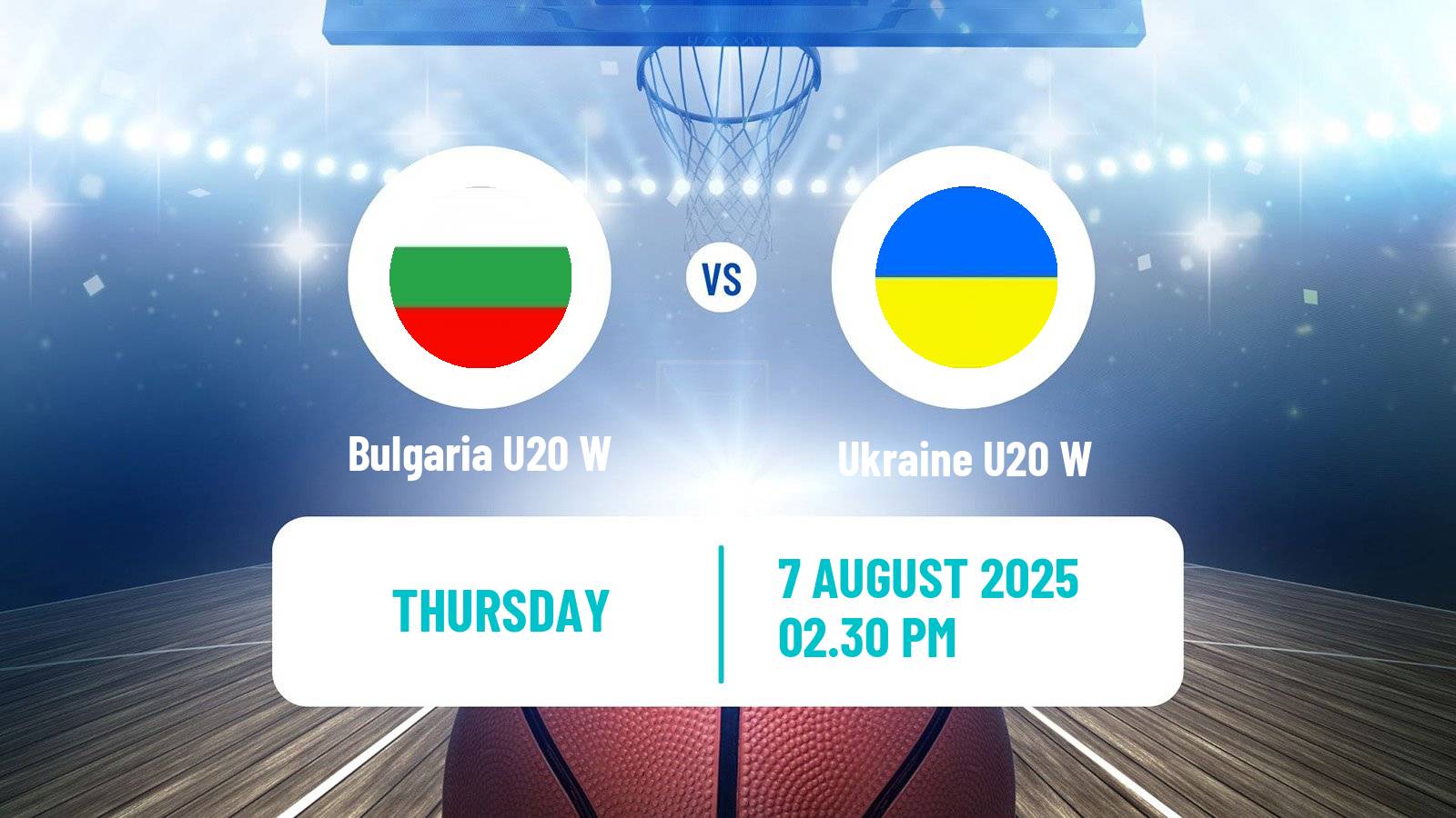 Basketball European Championship U20 B Basketball Women Bulgaria U20 W - Ukraine U20 W