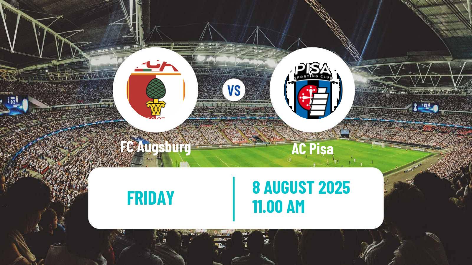 Football Club Friendly Augsburg - Pisa