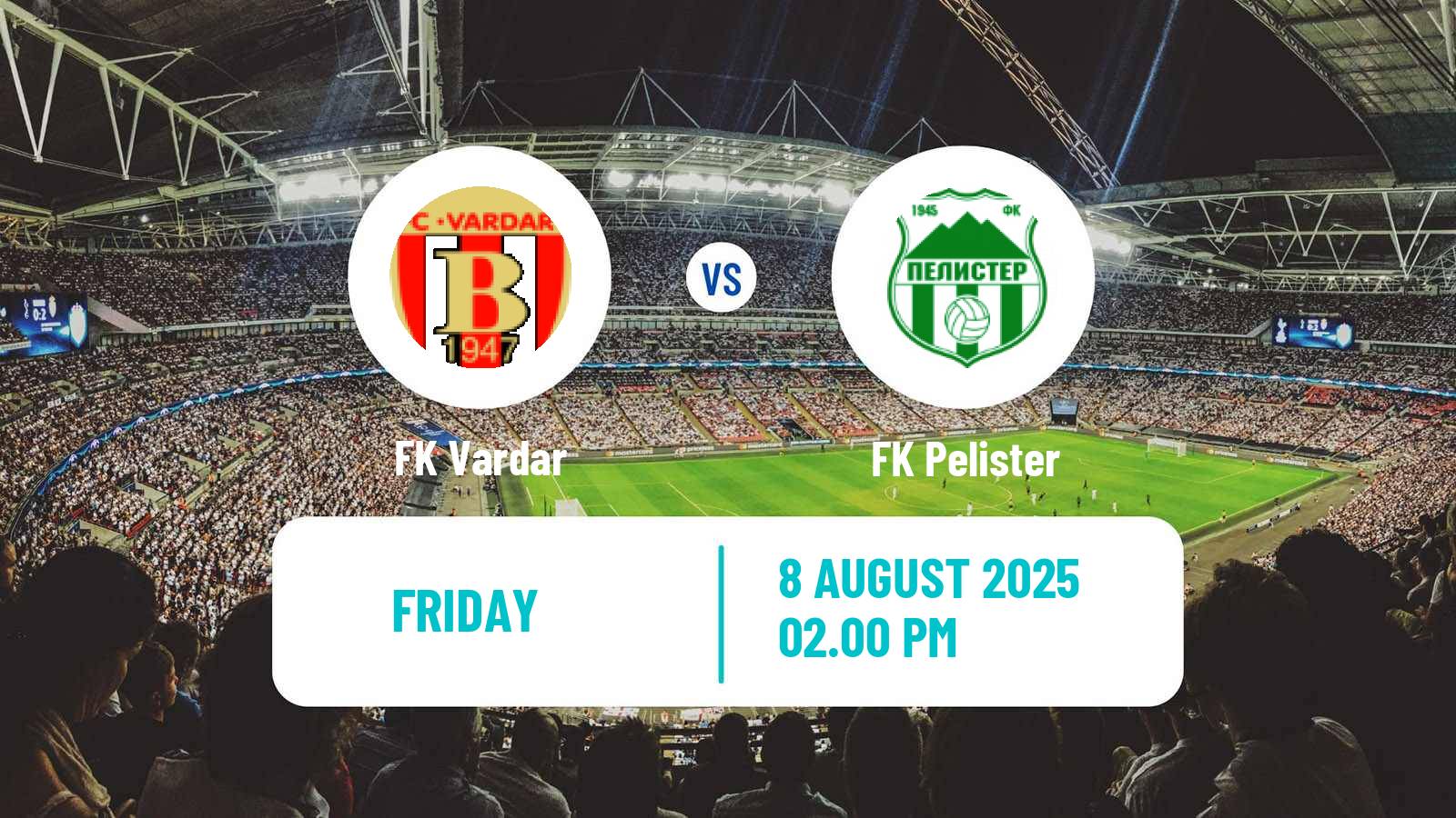 Football North Macedonian 1 MFL Vardar - Pelister