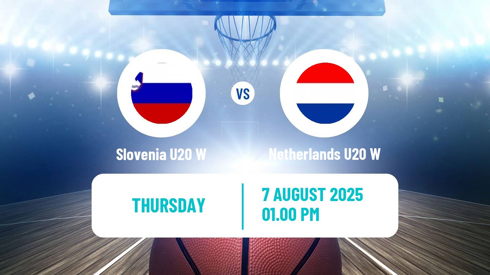 Basketball European Championship U20 Basketball Women Slovenia U20 W - Netherlands U20 W