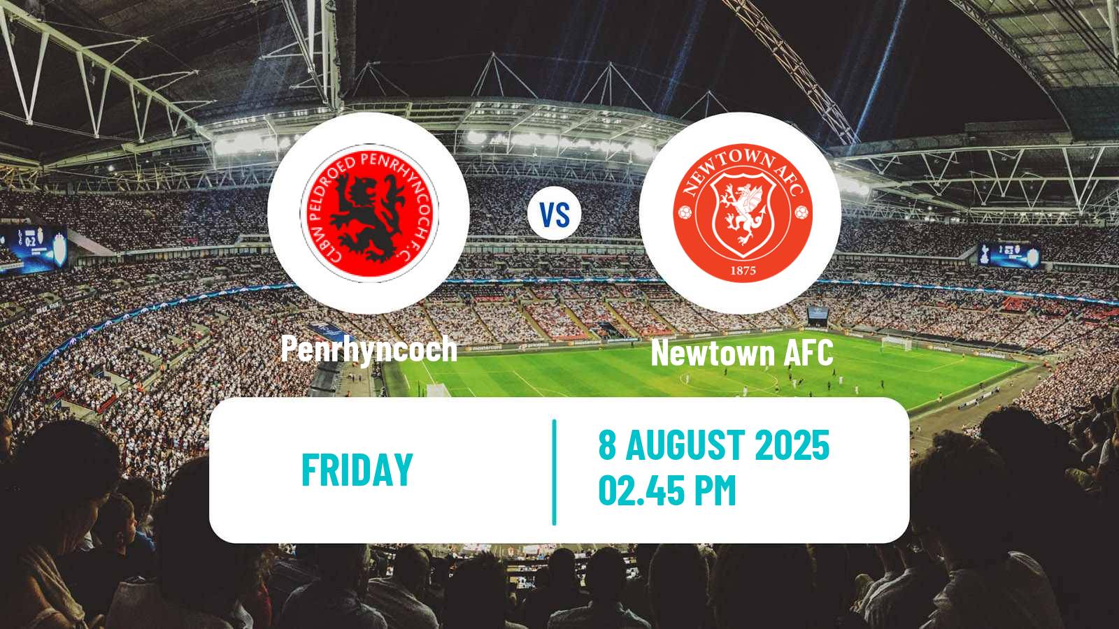 Football Welsh Cymru North Penrhyncoch - Newtown