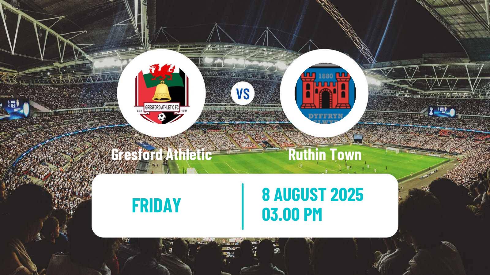 Football Welsh Cymru North Gresford Athletic - Ruthin Town