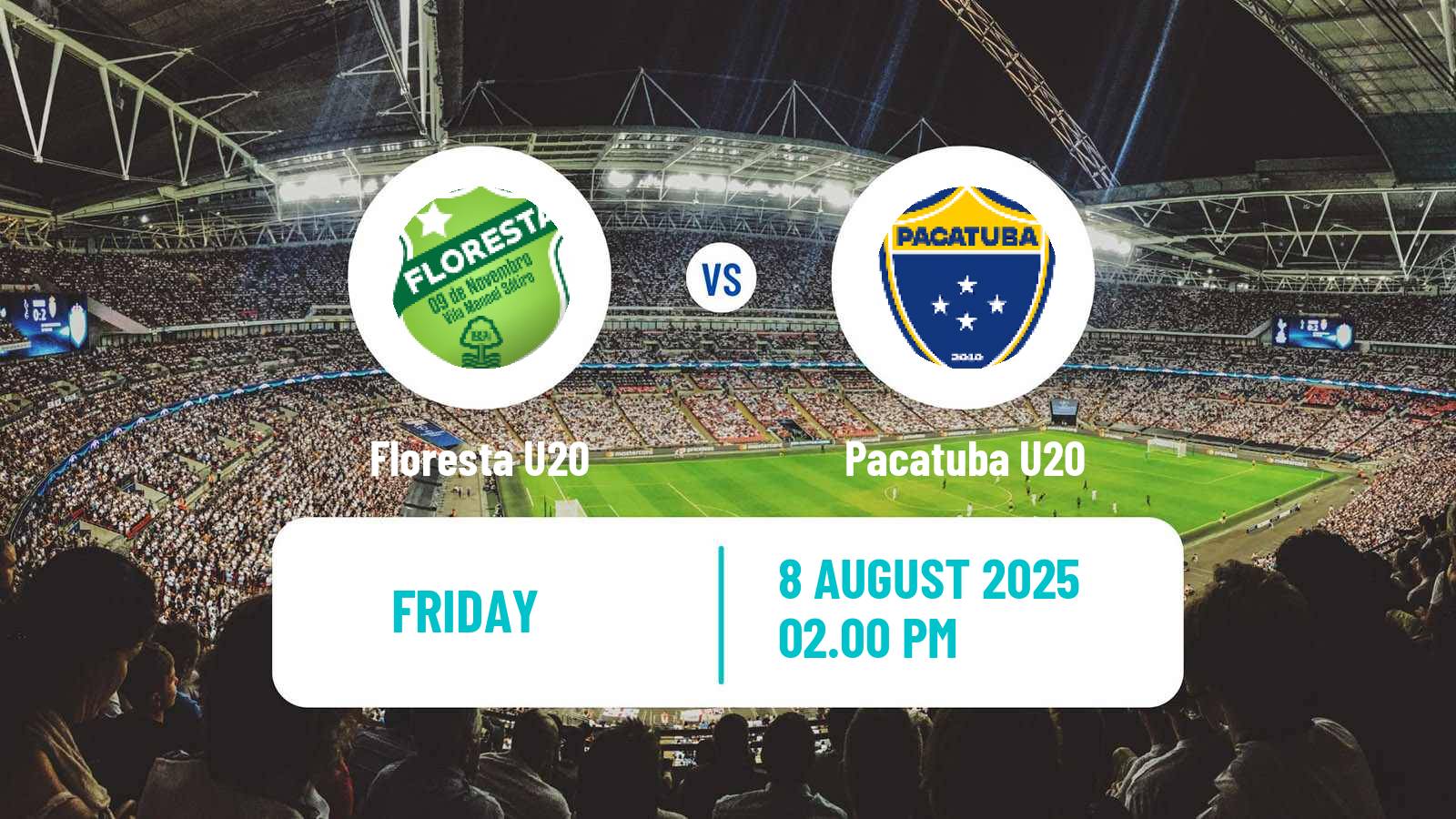 Football Brazilian Cearense U20 Floresta U20 - Pacatuba U20