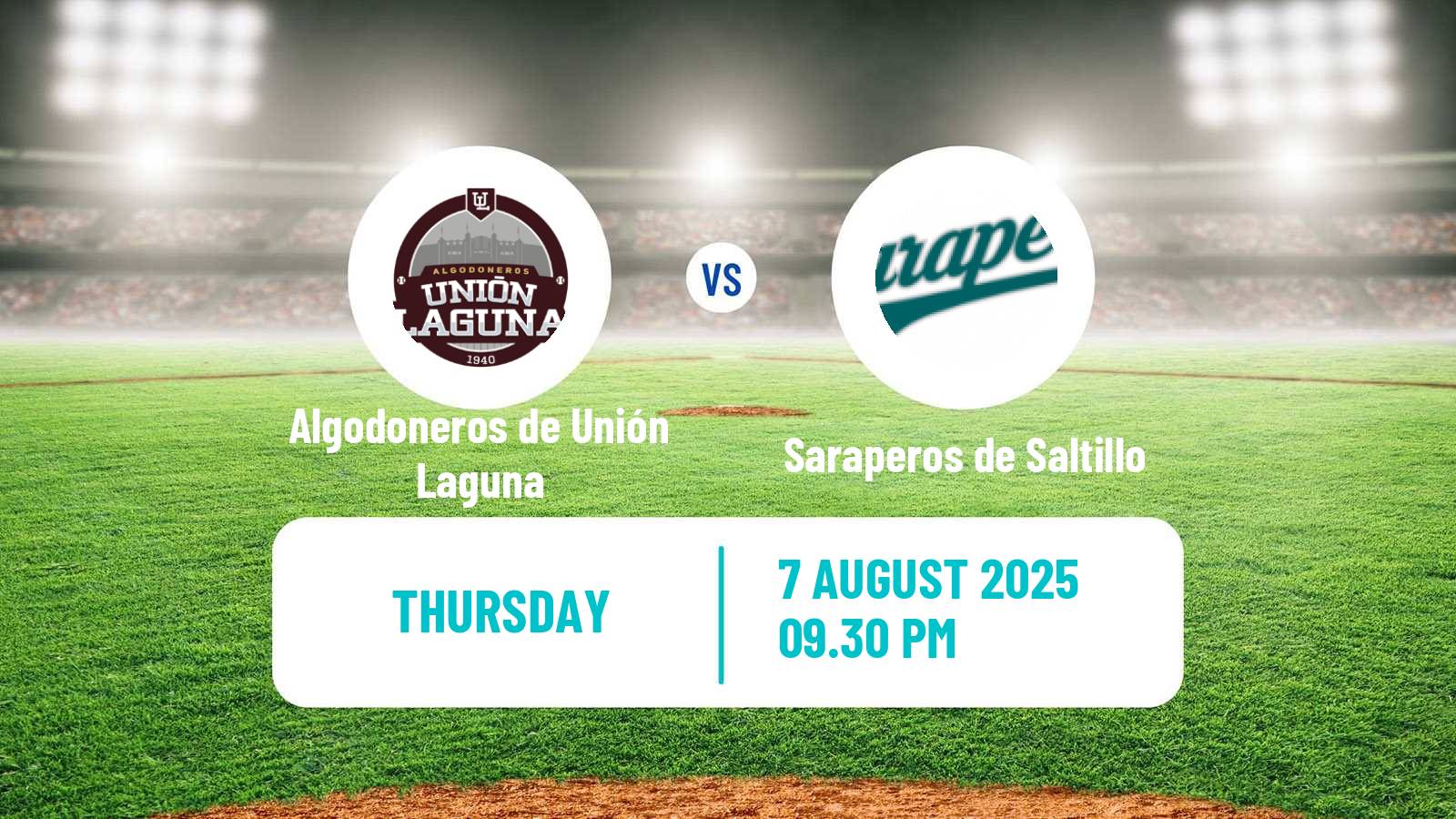 Baseball LMB Algodoneros de Unión Laguna - Saraperos de Saltillo