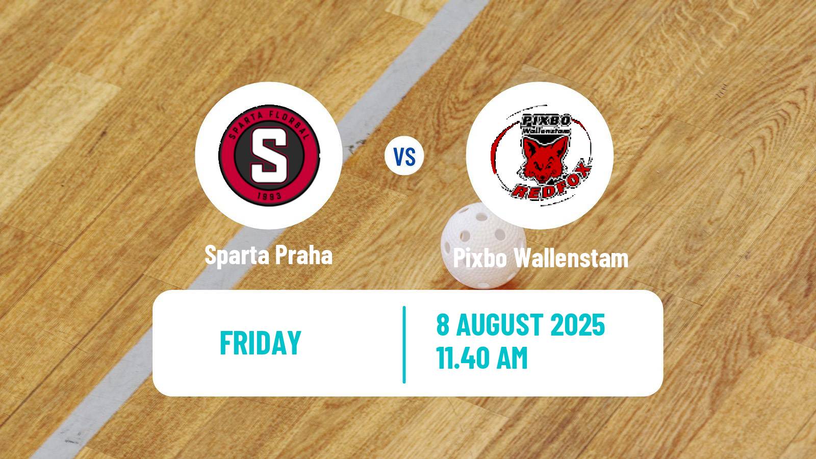 Floorball Czech Open Floorball Sparta Praha - Pixbo Wallenstam