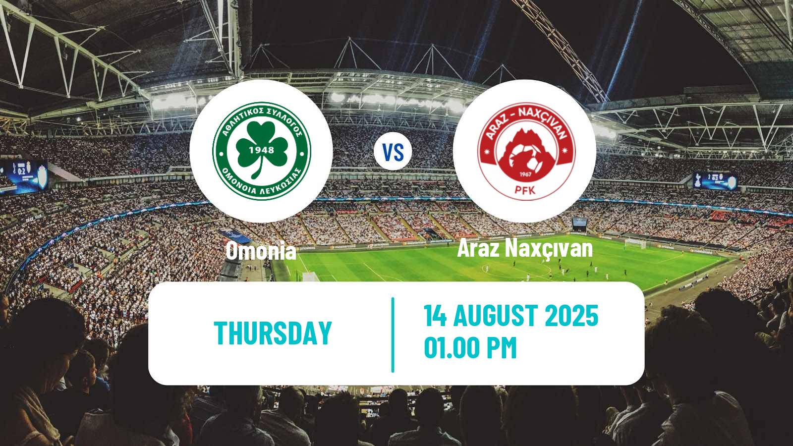 Football UEFA Europa Conference League Omonia - Araz Naxçıvan