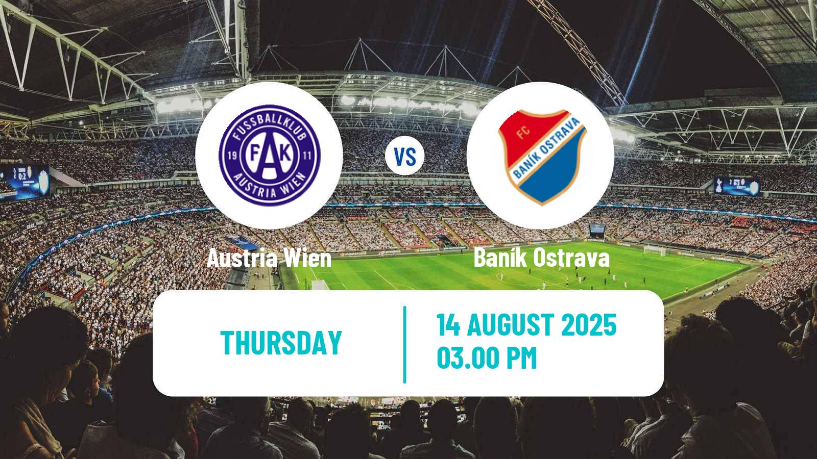 Football UEFA Europa Conference League Austria Wien - Baník Ostrava