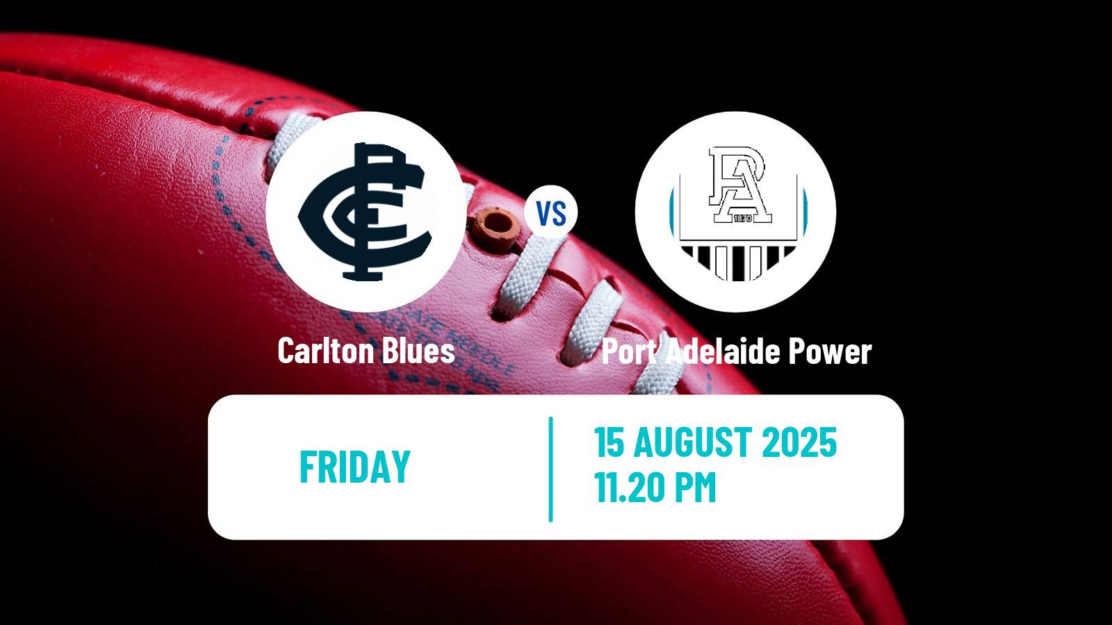Aussie rules AFL Carlton Blues - Port Adelaide Power