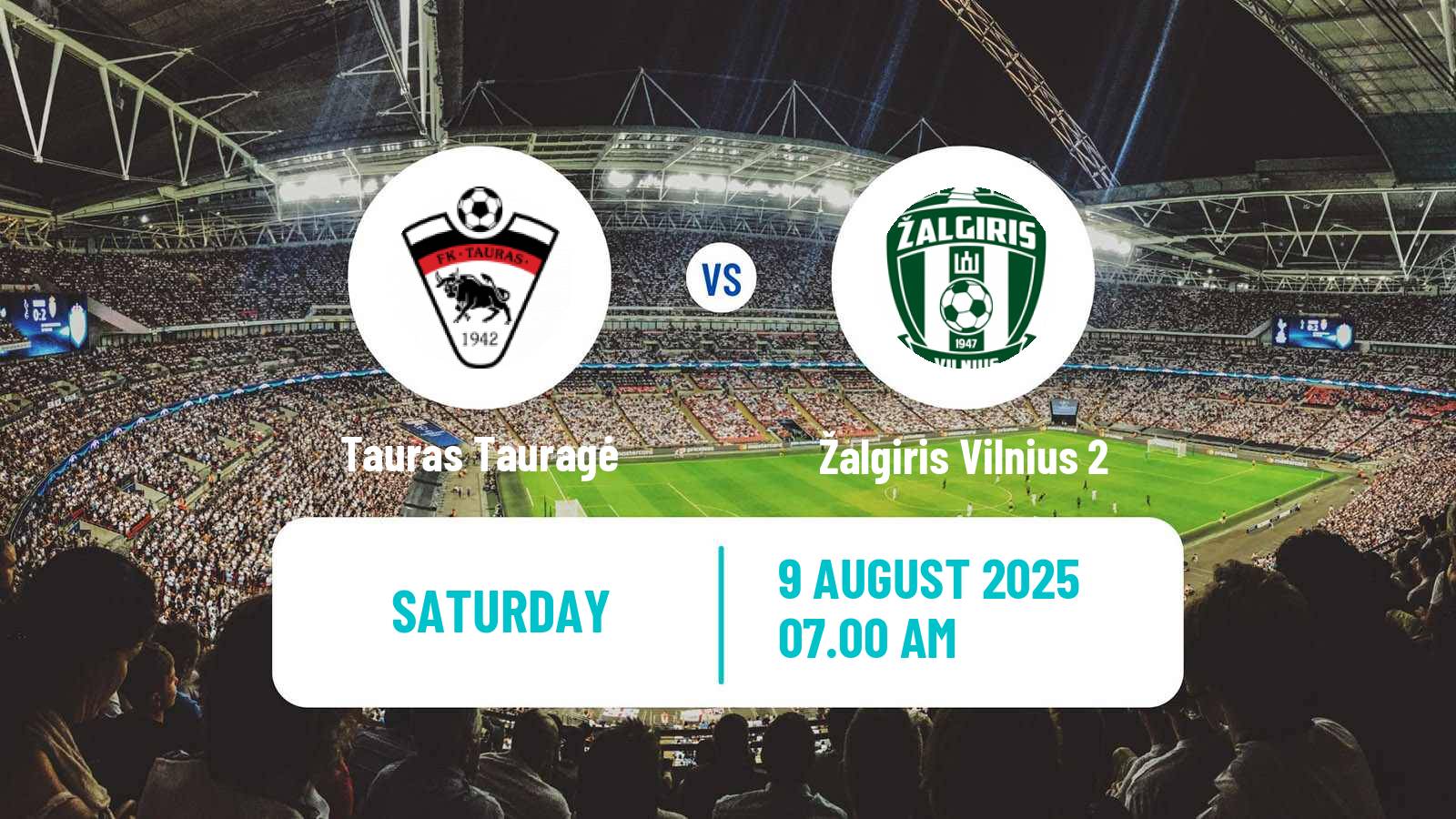 Football Lithuanian Division 2 Tauras Tauragė - Žalgiris Vilnius 2