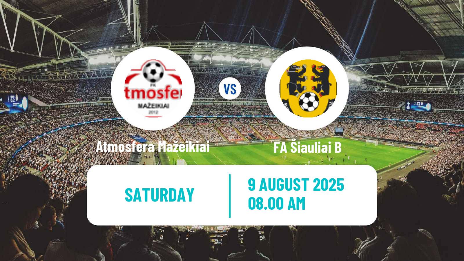 Football Lithuanian Division 2 Atmosfera Mažeikiai - FA Šiauliai B