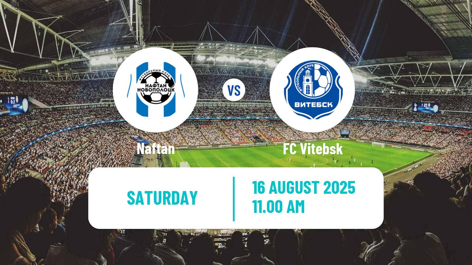 Football Belarusian Vysshaya Liga Naftan - Vitebsk