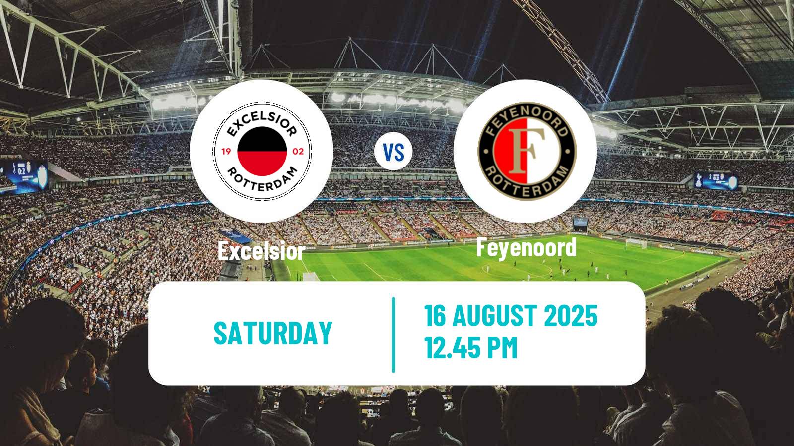 Football Dutch Eredivisie Excelsior - Feyenoord