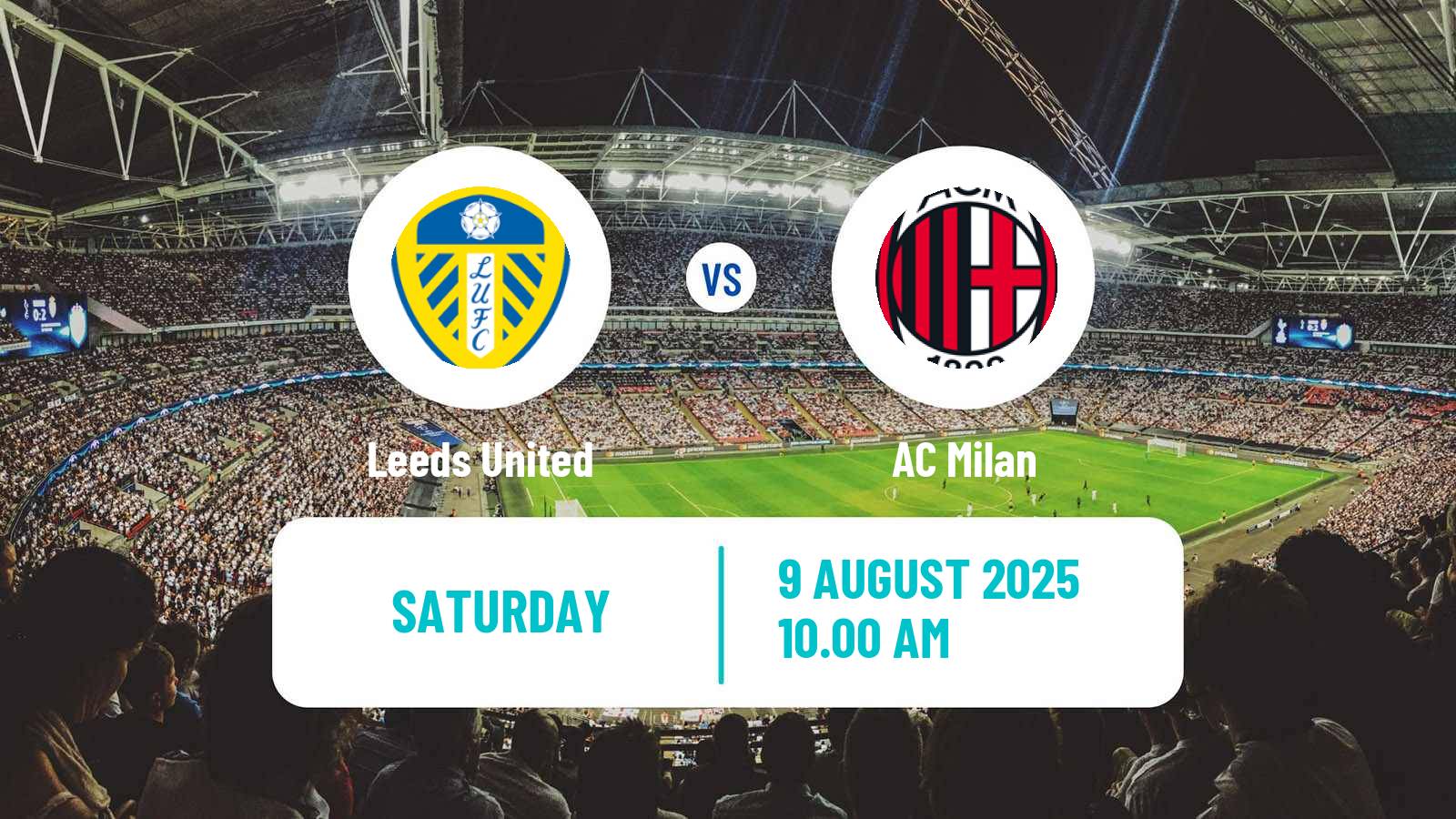 Football Club Friendly Leeds United - Milan