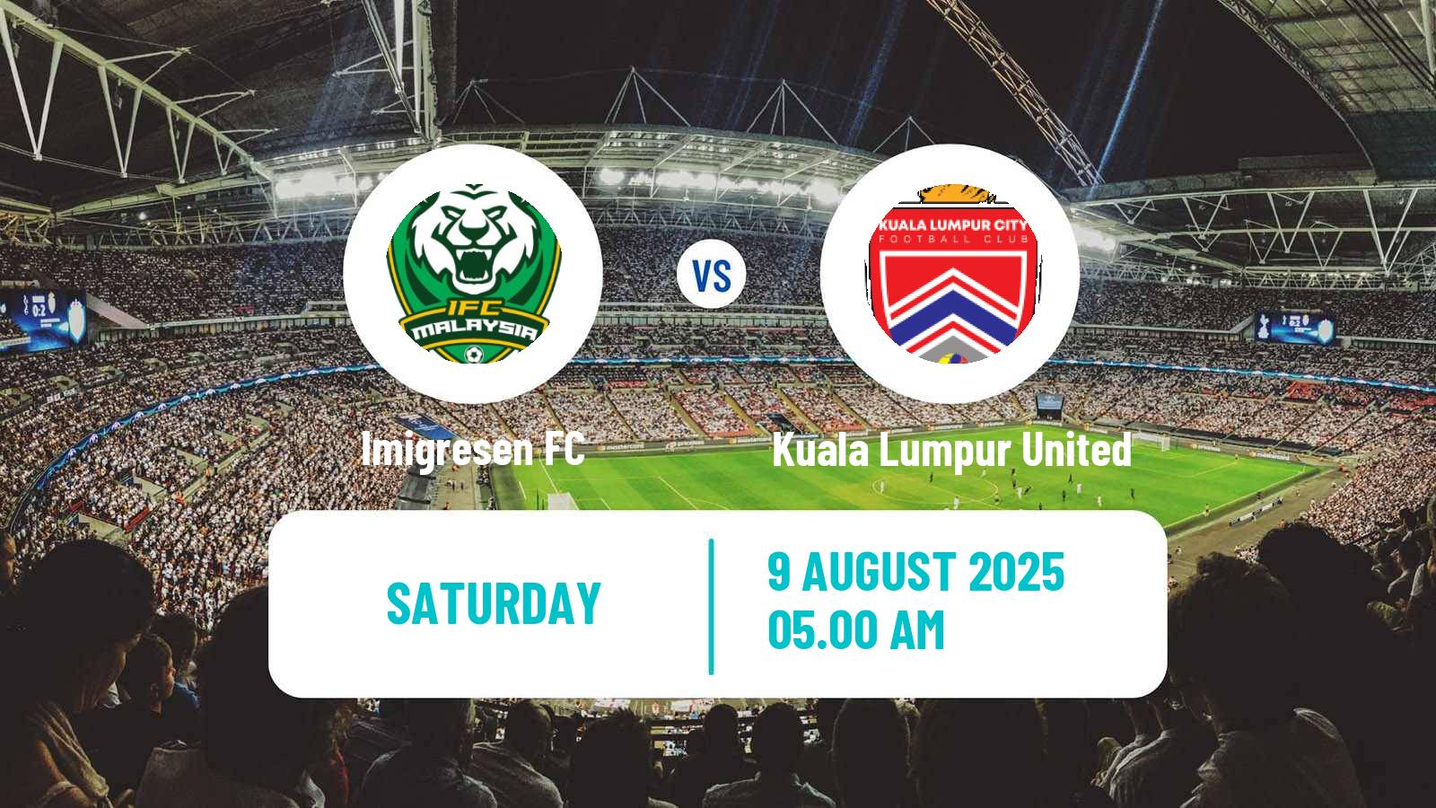 Football Malaysian Super League Imigresen - Kuala Lumpur United