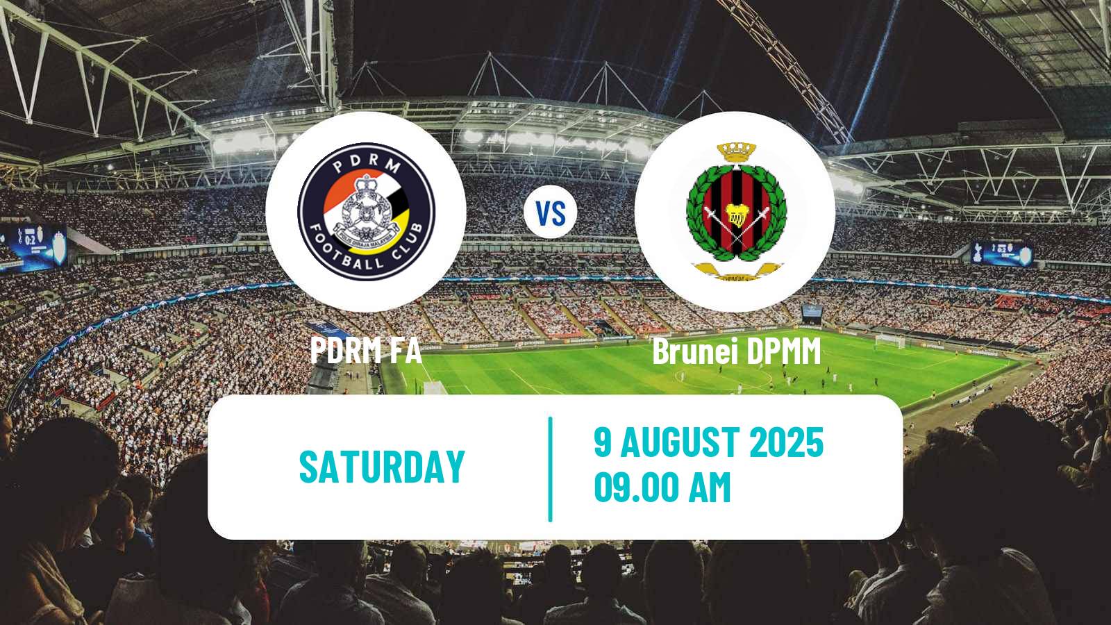 Football Malaysian Super League PDRM FA - Brunei DPMM