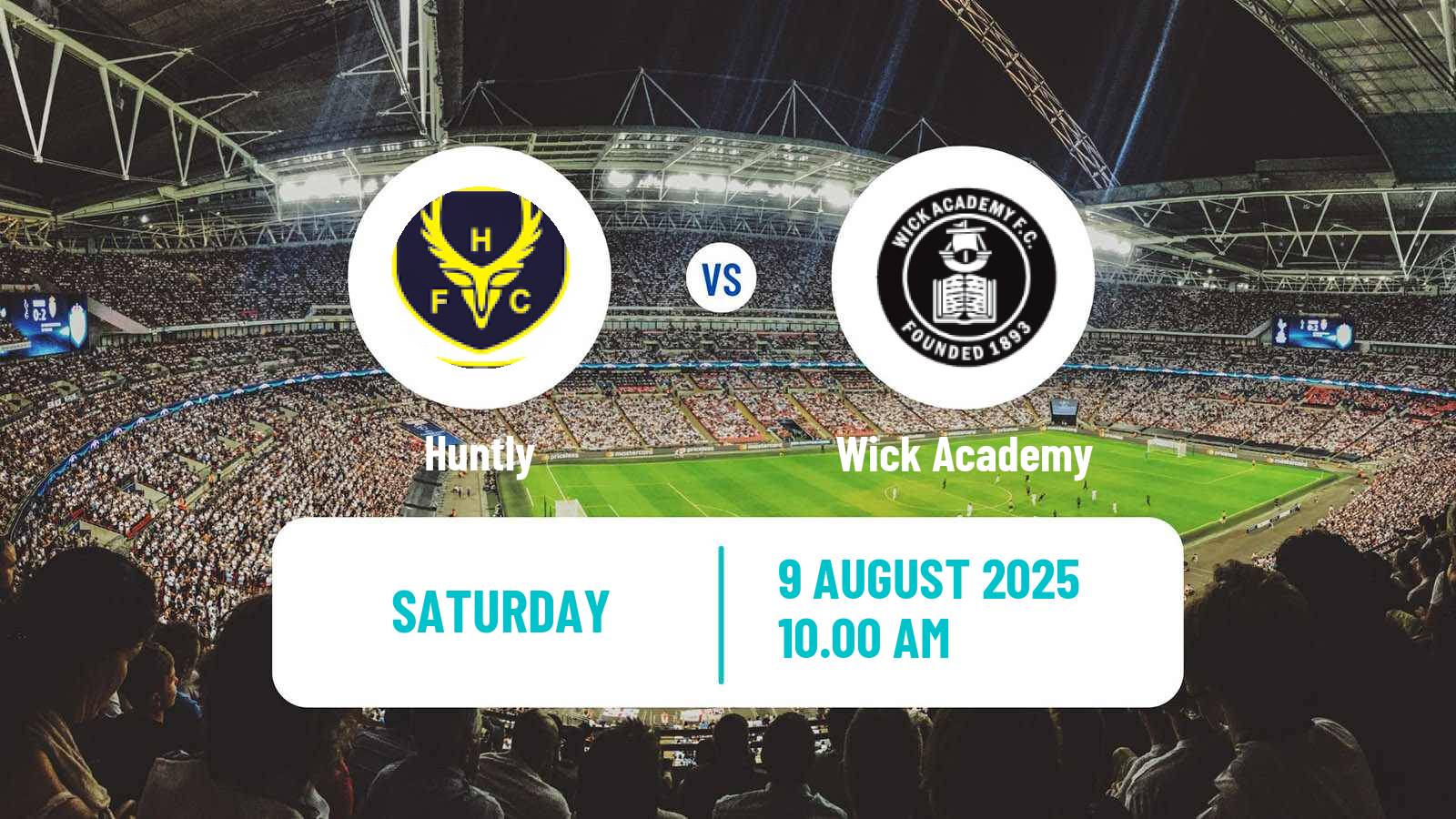 Football Scottish Highland League Huntly - Wick Academy