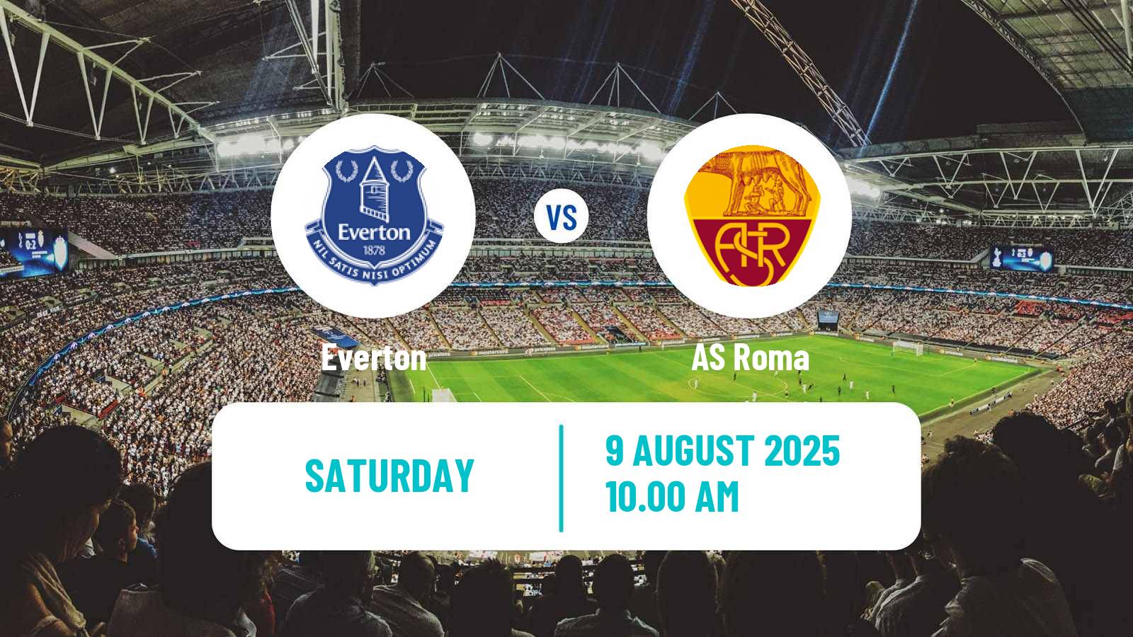 Football Club Friendly Everton - Roma