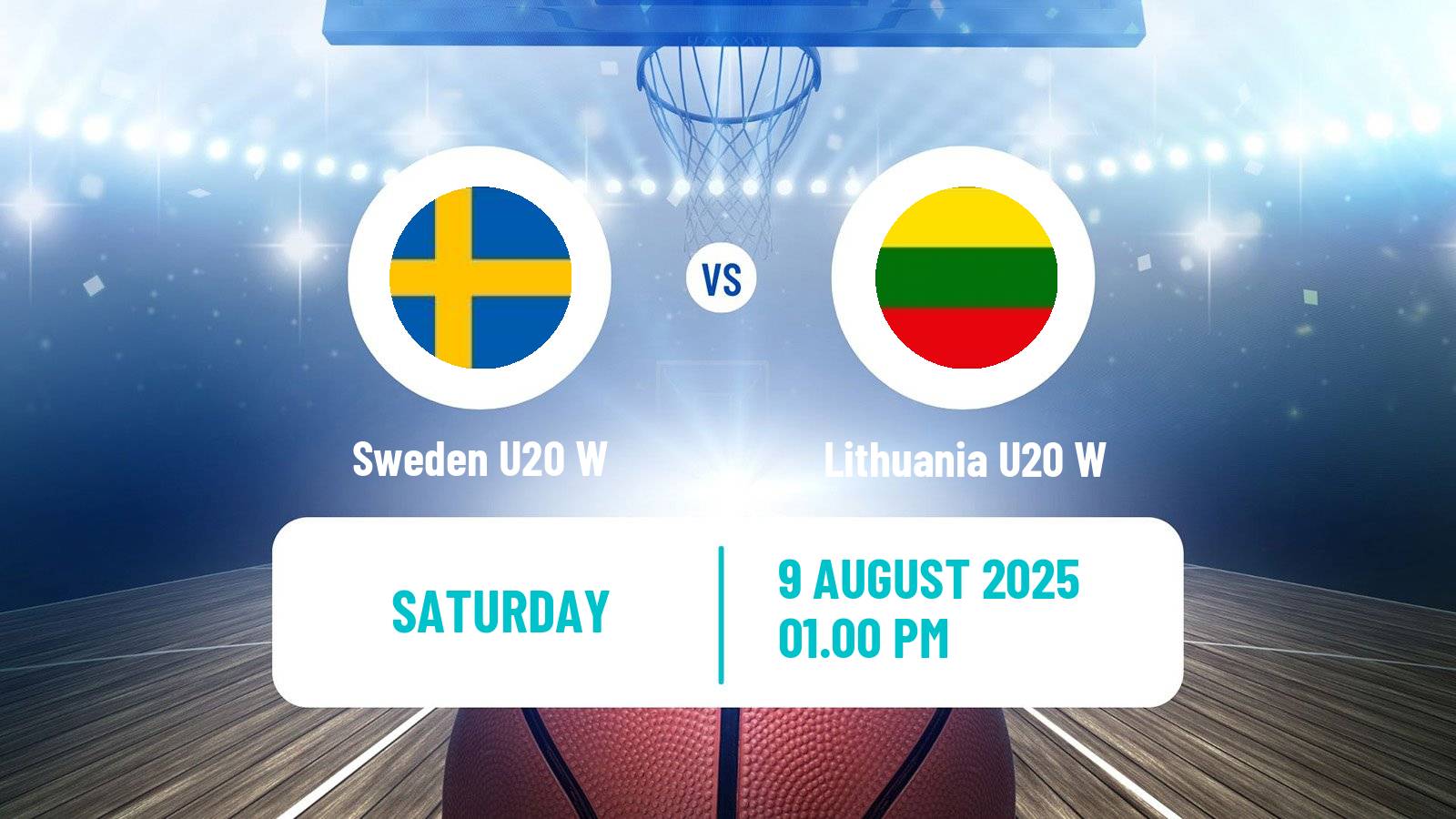 Basketball European Championship U20 Basketball Women Sweden U20 W - Lithuania U20 W