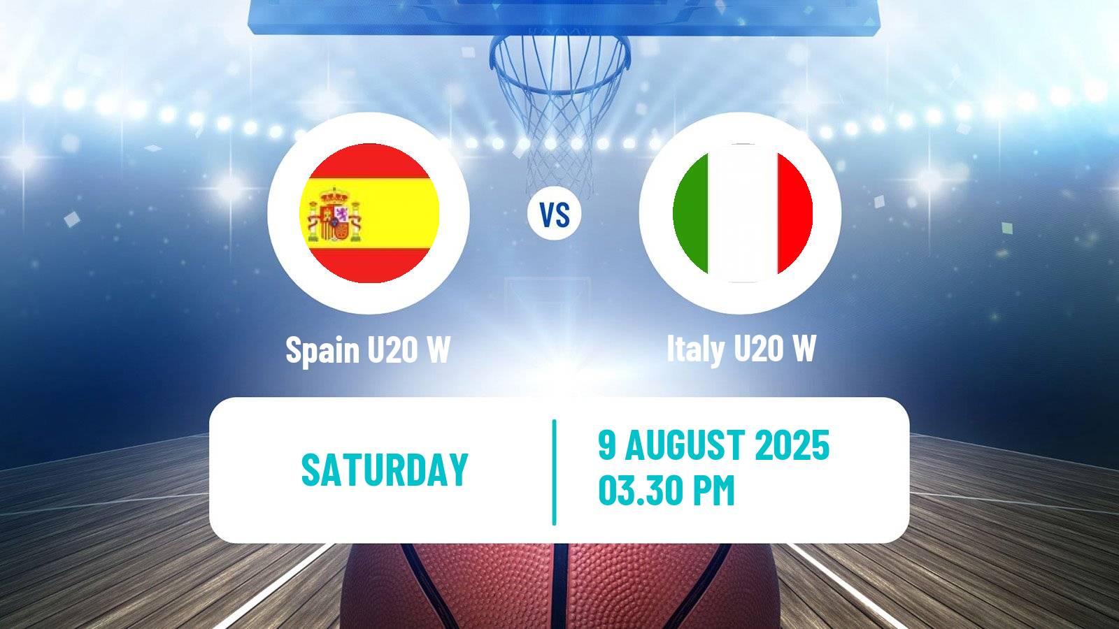 Basketball European Championship U20 Basketball Women Spain U20 W - Italy U20 W