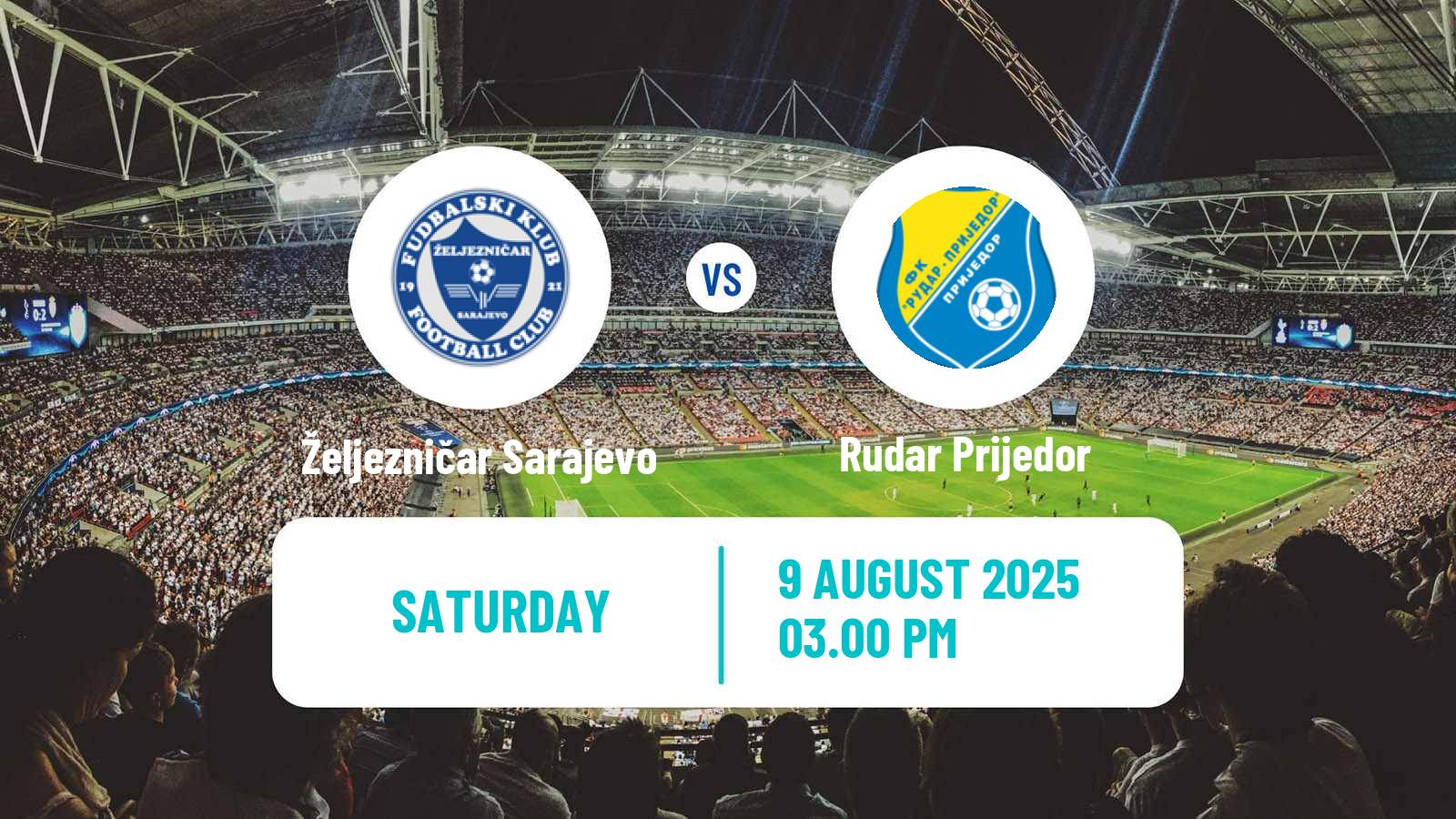 Football Bosnian Premier League Željezničar Sarajevo - Rudar Prijedor