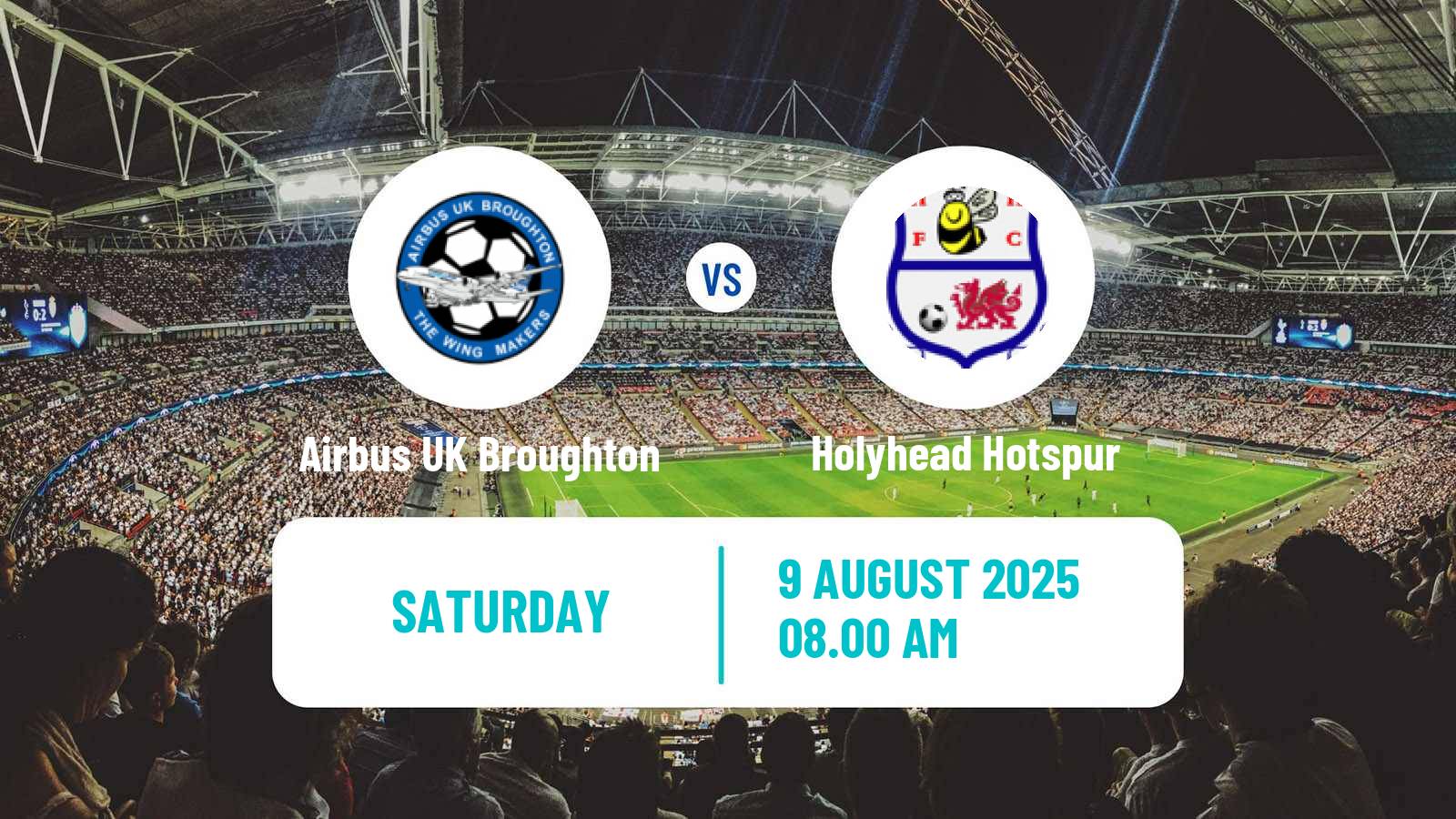 Football Welsh Cymru North Airbus UK Broughton - Holyhead Hotspur